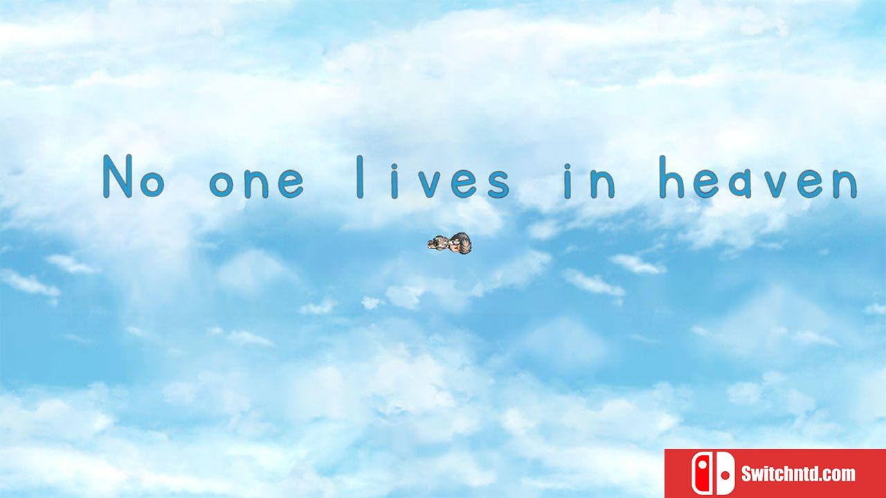 《没有人住在天堂（No one lives in heaven）》Razor1911镜像版[EN]_1