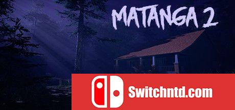 《Matanga 2（Matanga 2）》PLAZA镜像版[EN]_0