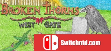 《破碎的荆棘：西门（Broken Thorns: West Gate）》DARKSiDERS镜像版[EN]_0