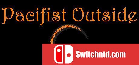 《外面的和平主义者（Pacifist Outside）》DARKZER0硬盘版[EN]_0