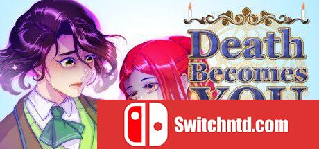 《死神来了：神秘视觉小说（Death Becomes You - Mystery Visual Novel）》PLAZA镜像版[EN]_0