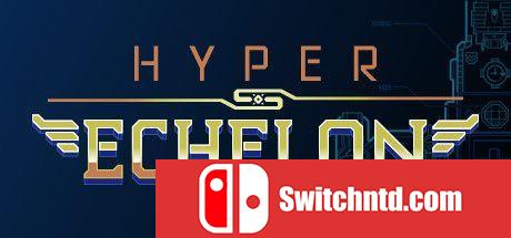 《超级梯队（Hyper Echelon）》DARKZER0硬盘版[EN]_0