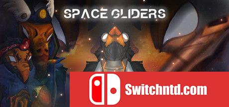 《太空滑翔机（Space Gliders）》TiNYiSO镜像版[EN]_0