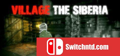 《西伯利亚村庄（VILLAGE THE SIBERIA）》DARKSiDERS镜像版[EN]_0