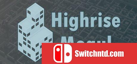《高层建筑大亨（Highrise Mogul）》PLAZA镜像版[EN][更新升级档]_0