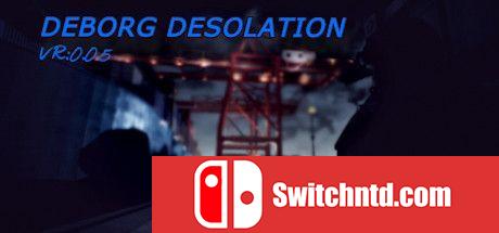 《德堡荒原（Deborg Desolation Pre-Born）》TiNYiSO镜像版[EN]_0