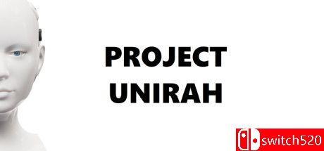 《尤尼拉计划（Project Unirah）》TiNYiSO镜像版[EN]_0