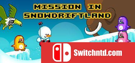 《飘雪国任务（Mission in Snowdriftland）》P2P硬盘版[EN]_0