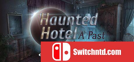 《闹鬼酒店：过去的救赎（Haunted Hotel: A Past Redeemed）》典藏版 RAZOR硬盘版[EN]_0