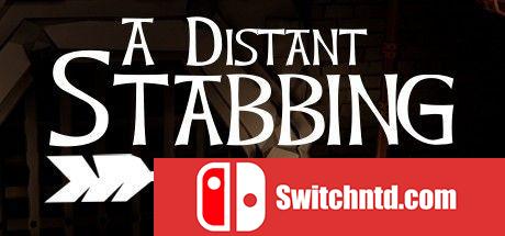 《远距离刺杀（A Distant Stabbing）》TiNYiSO镜像版[EN]_0