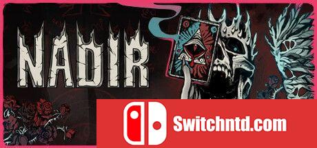《天底（Nadir: A Grimdark Deckbuilder）》官方中文 TENOKE镜像版[CN/EN]_0