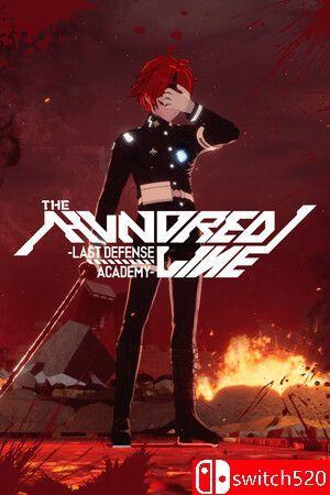 《百日战纪 -最终防卫学园-（Hundred Line Last Defense Academy）》RUNE镜像版[CN/EN/JP]