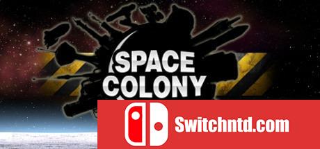 《太空殖民地：Steam版（Space Colony: Steam Edition）》六国语言 SiMPLEX硬盘版[EN]_0