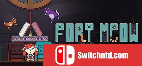 《喵堡垒（Fort Meow）》v1.1.1 OUTLAWS硬盘版[EN]_0