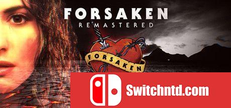 《放逐者：重制版（Forsaken Remastered）》v1.14 I_Know镜像版[EN]_0