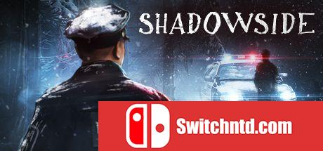 《阴暗面（ShadowSide）》PLAZA镜像版[EN]_0