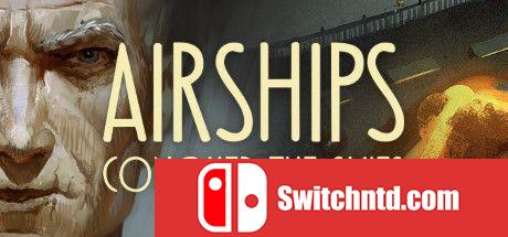 《飞艇：征服天空（Airships: Conquer the Skies）》官方中文 v1.1.0.8 rG硬盘版[CN/EN]_0