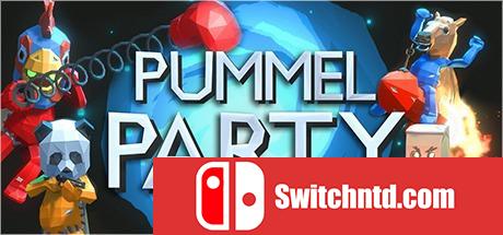 《揍击派对（Pummel Party）》Unleashed硬盘版[EN]_0