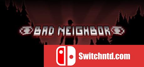 《坏邻居（Bad Neighbor）》DARKSiDERS硬盘版[EN]_0