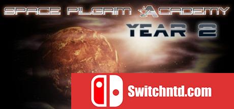 《太空旅人学院：第二年（Space Pilgrim Academy: Year 2）》DARKSiDERS镜像版[EN]_0