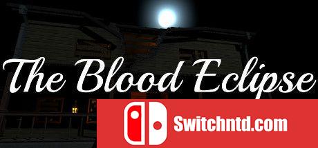 《The Blood Eclipse（The Blood Eclipse）》PLAZA镜像版[EN]_0