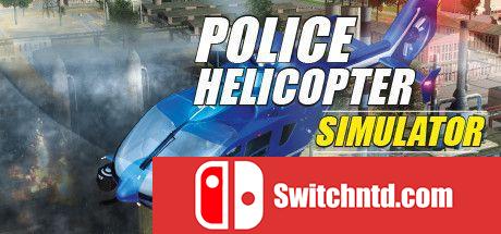 《警用直升机模拟器（Police Helicopter Simulator）》CODEX镜像版[EN]_0