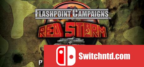 《闪点战役：红色风暴（Flashpoint Campaigns: Red Storm）》玩家版 SKIDROW镜像版[EN]_0