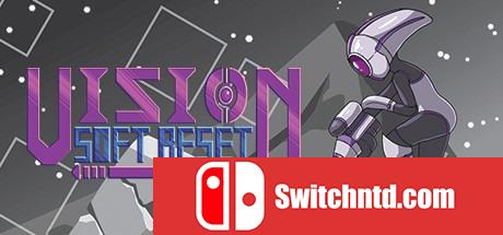 《视觉软重置（Vision Soft Reset）》DARKZER0硬盘版[EN]_0