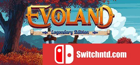 《进化之地：传奇版（Evoland Legendary Edition）》PLAZA镜像版[EN]_0