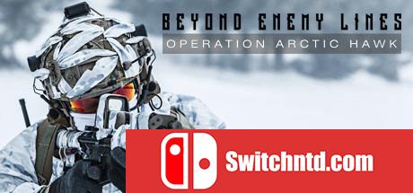 《深入敌后：北极鹰行动（Beyond Enemy Lines: Operation Arctic Hawk）》PLAZA镜像版[EN]_0