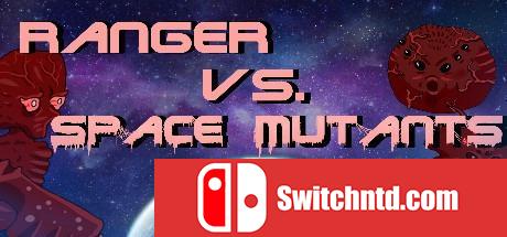 《游骑兵对战太空变种（Ranger vs. Space Mutants）》RAZOR硬盘版[EN]_0