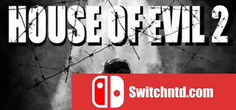 《邪恶之家2（House of Evil 2）》PLAZA镜像版[TW/EN]_0