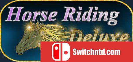 《骑马豪华（Horse Riding Deluxe）》TiNYiSO镜像版[EN]_0