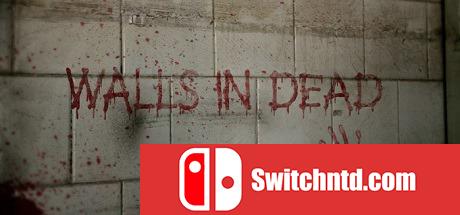 《Walls in Dead（Walls in Dead）》RAZOR硬盘版[EN]_0