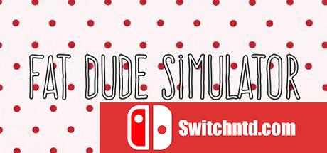 《胖子模拟器（Fat Dude Simulator）》TiNYiSO镜像版[EN]_0