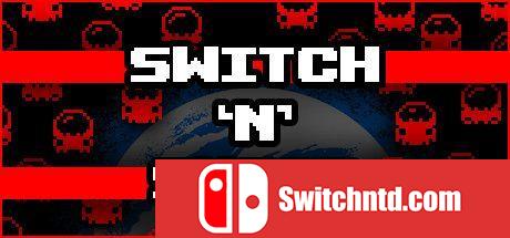 《切换射击（Switch 'N' Shoot）》v1.3.2 64位 DVN硬盘版[EN]_0