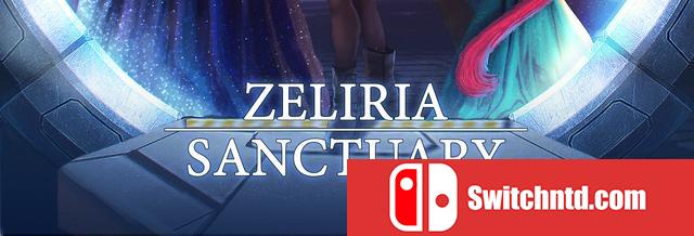 《泽利亚避难所（Zeliria Sanctuary）》TiNYiSO镜像版[EN]_0