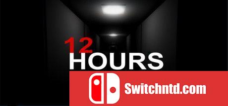 《12小时（12 HOURS）》SKIDROW镜像版[EN]_0