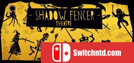 《皮影剑客剧场（Shadow Fencer Theatre）》DARKZER0硬盘版[EN]_0