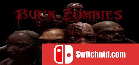 《巴克僵尸（Buck Zombies）》HOODLUM镜像版[EN]_0