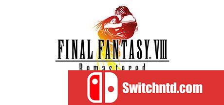 《最终幻想8：重制版（Final Fantasy VIII Remastered）》HOODLUM镜像版[EN/JP]_0