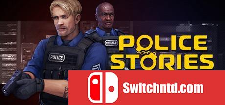 《警察故事（Police Stories）》官方中文 集成僵尸案DLC DARKSiDERS镜像版[CN/EN]_0
