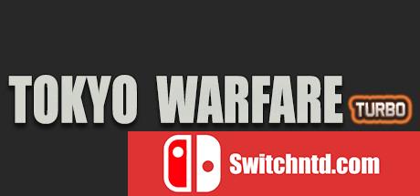 《东京战争漩涡（Tokyo Warfare Turbo）》PLAZA镜像版[EN]_0