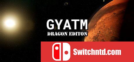 《GYATM：龙版（GYATM Dragon Edition）》TiNYiSO镜像版[EN]_0