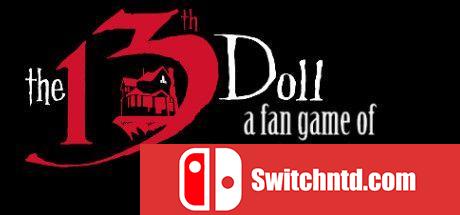 《第十三个玩偶（The 13th Doll）》SKIDROW镜像版[EN]_0