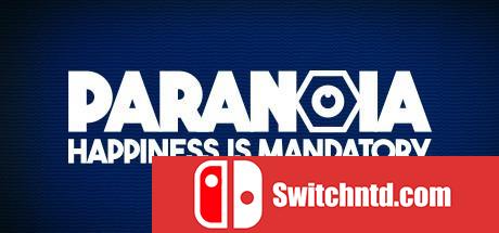 《偏执狂：幸福是强制的（Paranoia: Happiness is Mandatory）》CODEX镜像版[EN]_0