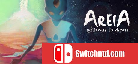 《阿瑞亚：黎明之路（Areia: Pathway to Dawn）》CODEX镜像版[TW/EN]_0