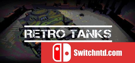 《复古坦克（Retro Tanks）》DARKZER0硬盘版[EN]_0