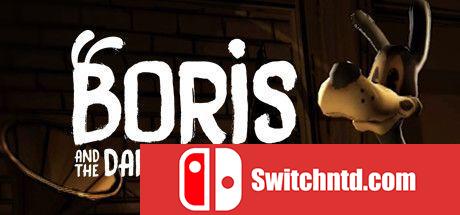 《鲍里斯与黑暗生存（Boris and the Dark Survival）》DARKZER0硬盘版[EN]_0