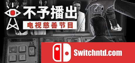 《不予播出（Not For Broadcast）》官方中文 v2022.03.04a Razor1911镜像版[CN/EN]_0